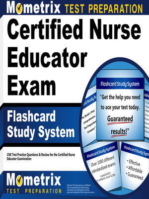 cover image of Certified Nurse Educator Exam Flashcard Study System